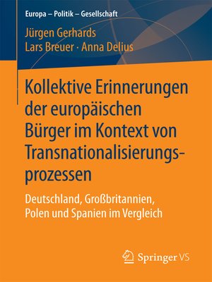 cover image of Kollektive Erinnerungen der europäischen Bürger im Kontext von Transnationalisierungsprozessen